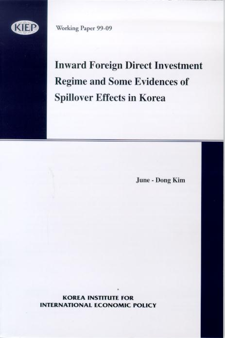 Inward FDI Regime and Some Evidences of Spillover Effects in Korea